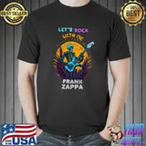 Lets rock with me frank zappa skull music play guitar T-Shirt