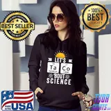 Let's Tacos Bout Science Cinco De MayoScientists And Teachers T-Shirt Hoodie