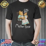 Little Bear Mother Bear T-Shirt