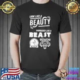 Look Like A Beauty Embroider Like A Beast T-Shirt