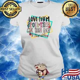 Love Them Spoil Them Give Them Back Nanalife T-Shirt Ladies tee