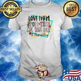 Love Them Spoil Them Give Them Back Nanalife T-Shirt