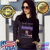 Lying around relaxing in comfort T-Shirt Hoodie
