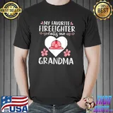 My Favorite Firefighter Calls Me Grandma Mom Flowers T-Shirt