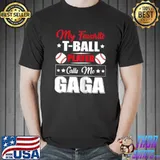 My Favorite T-Ball Player Calls Me Gaga Mothers Day Stars T-Shirt
