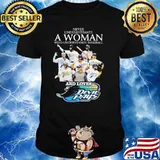 Never underestimate a woman who understands baseball and loves Tampa Bay Devil Rays shirt
