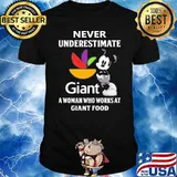 Never underestimate Giant a woman who works at Giant food Mickey mouse shirt