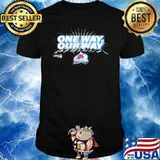 Nhl Colorado Avalanche 2023 Stanley Cup Playoffs Driven one way our way shirt