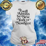 Nyon x knicks always nyk It will always be New York nowhere s Ladies tee