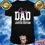 Proud Girl Dad 2023 Father Limited Edition Fathers Day T-Shirt
