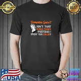 Pumpkin Spice Isn't That Donald Trump's Preferred Spay Tan Color T-Shirt