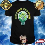 Recycle Reuse Renew Rethink Planet Earth Day Environment T-Shirt