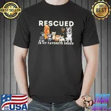 Rescued Is My Favorite Breed Animal Dogs Lover Rescue T-Shirt