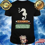 Seahorse Definition Basically The Greatest Animal Scientifically Proven People T-Shirt