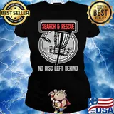 Search & Rescue No Disc Left Behind Disc Golf T-Shirt Ladies tee