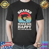 Sharks Make Me Happy Shark Sea Animal Lover Retro T-Shirt