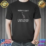 Sorry i can't I have plans with my cat T-Shirt
