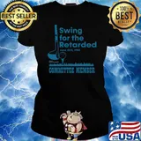 Swing for the retarded committee member golf T-Shirt Ladies tee
