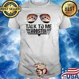 Talk To Me Rooster Planet Veteran Sunglasses Sunset T-Shirt