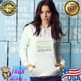 The Grass is Always Greener When You Water Self help Positive Affirmation T-Shirt Hoodie