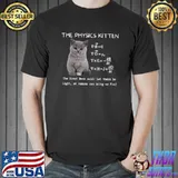 The Physics Kitten Let There Be Light Says The Great Meow T-Shirt