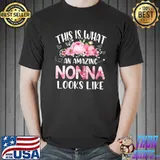 This is what an amazing nonna looks like flowers T-Shirt