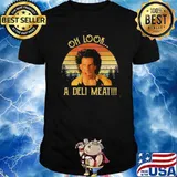 Tony Perkis Oh Look A Deli Meat Vintage Movies shirt