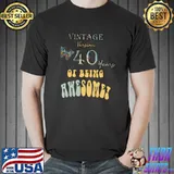 Vintage Version 40 Years Of Being Awesome 40th Birthday Butterfly T-Shirt