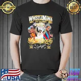 Wrestlemania goes hollywood snoop dogg signature shirt