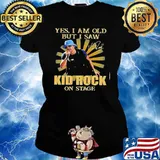 Yes I am old but I saw Kid Rock on stage signature s Ladies tee