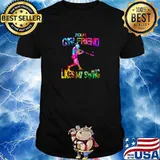 Your girlfriend likes my swing funnyts watercolors T-Shirt
