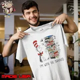 2023 I'm with the banned flowers books Dr Seuss shirt