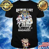 Brewers lady sassy classy and a tad badassy signature shirt