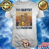 Dad Don't Babysit It's Called Parenting Father Personalized Bears Vintage T-Shirt