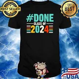 Done Class of 2024 Senior Graduation Retro T-Shirt Unisex