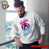 Edm Rave We Don't Behave Just Rave T-Shirt