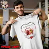 God Has You In His Have You In My heart birds shirt