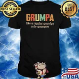 Grumpa like a regular grandpa only grumper retro shirt
