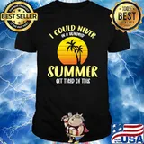 I could never in a hundred summer get tired of this sunset palms tree T-Shirt