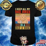 I keep all my dad jokesn in a dad-a-base bear vintage shirt