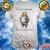 It's not a dad bod it's a father figure bear shirt