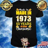 Made in made in 1973 50 years of being awesome sunflower shirt