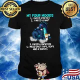 My Four Moods I Need Coffee I Need A Nap Vacation Dragon Coffee Lover T-Shirt