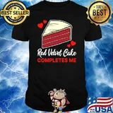 Red velvet cake completes me dessert hearts T-Shirt