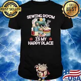 Sewing room is my happy place flowers T-Shirt