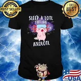 Sleep A Lotl Like An Axolotl Cute Axolotl Wearing A Sleeping Mask T-Shirt