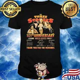 The three Stooges 101th anniversary thank you for the memories signature shirt
