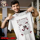 To my husband we took our together love your wife flower butterfly shirt