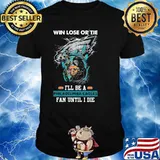 Win Lose Or Tie Philadelphia Eagles Fan Until I Die Skull T Shirt