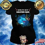 World's Best Dolphin Mom Happy Mothers Day Dolphin T-Shirt